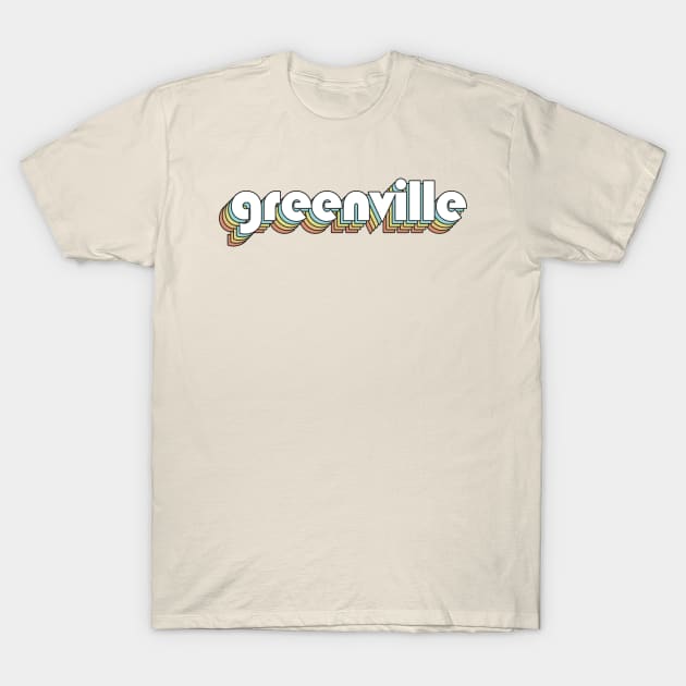 Greenville - Retro Rainbow Typography Faded Style T-Shirt by Paxnotods